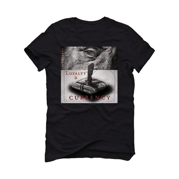 Air Jordan 4 “Infrared” Black T-Shirt (LOYALTY IS CURRENCY)