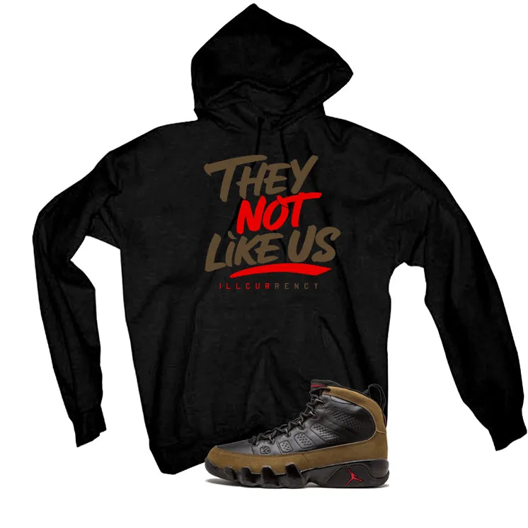 Air Jordan 9 Olive Black T-Shirt (They not like us)| illcurrency