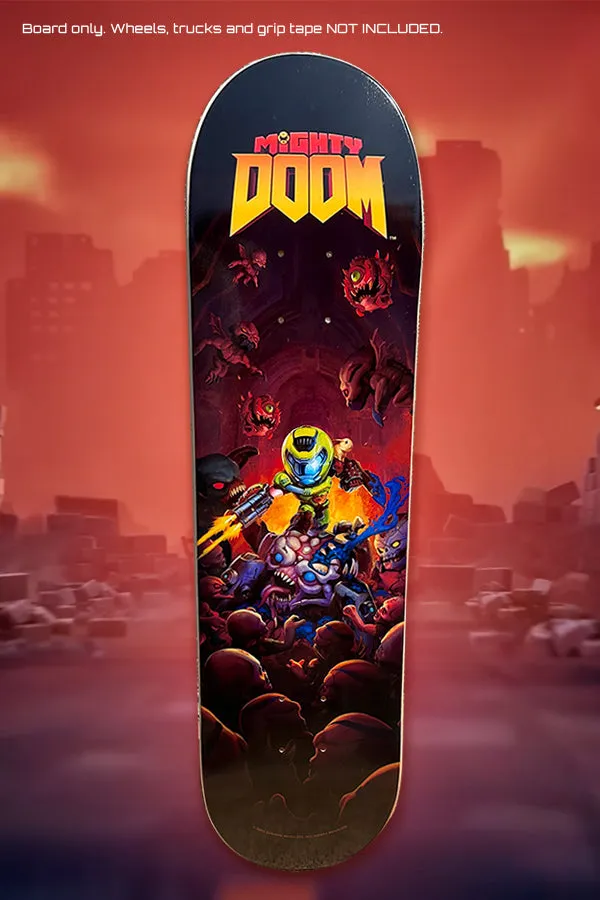 Mighty DOOM Glory Kill Skate Deck