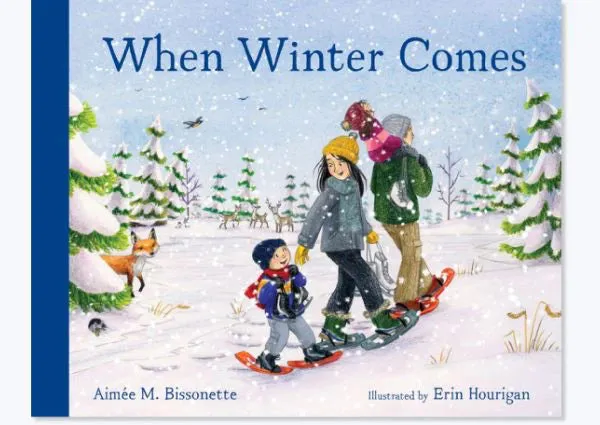 When Winter Comes - Hardcover Picture Book